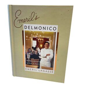 Emerils Delmonico: Restaurant With A Past Hardcover Cookbook Signed